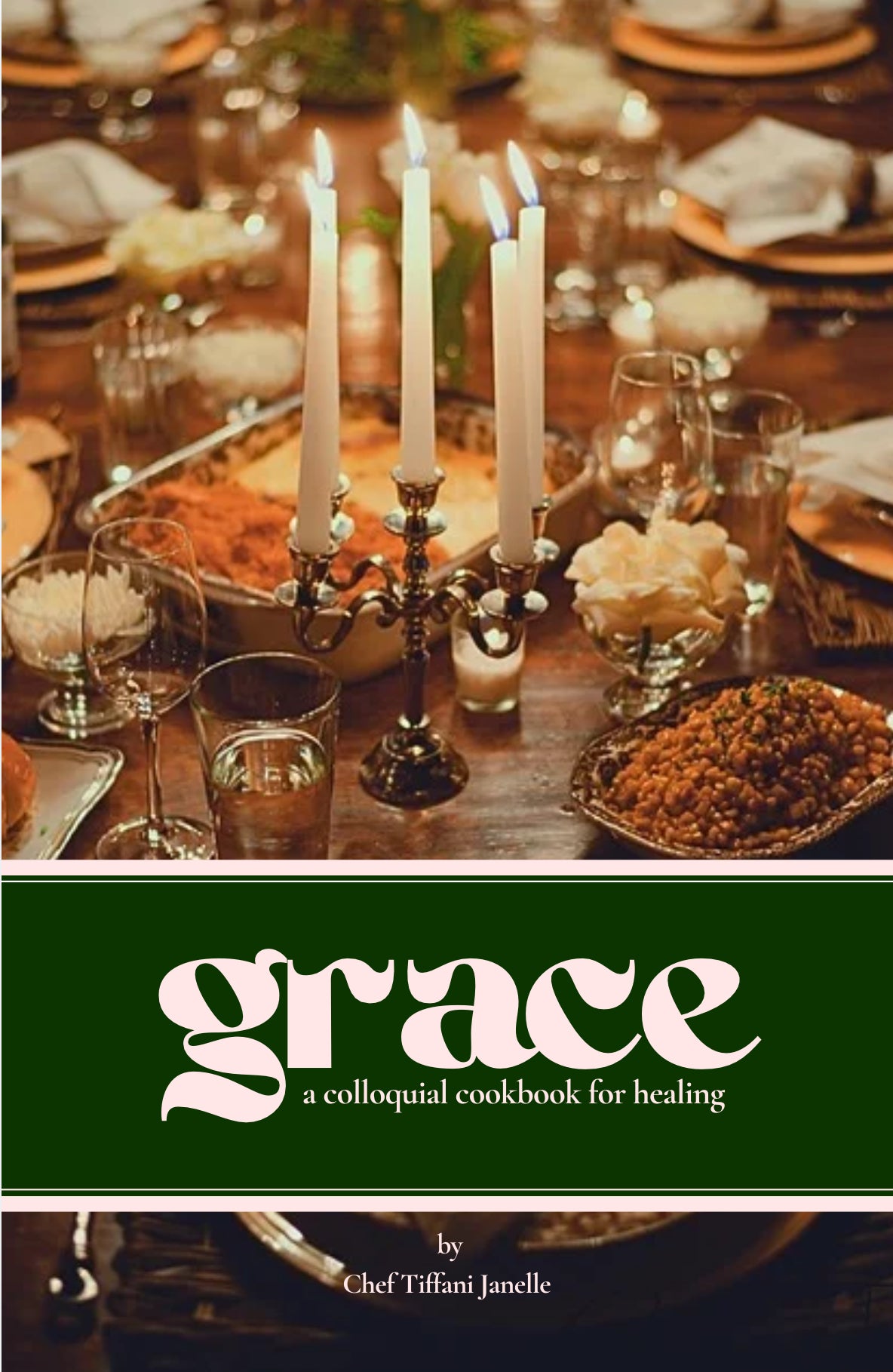 Grace: A Colloquial Cookbook